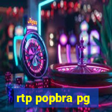 rtp popbra pg